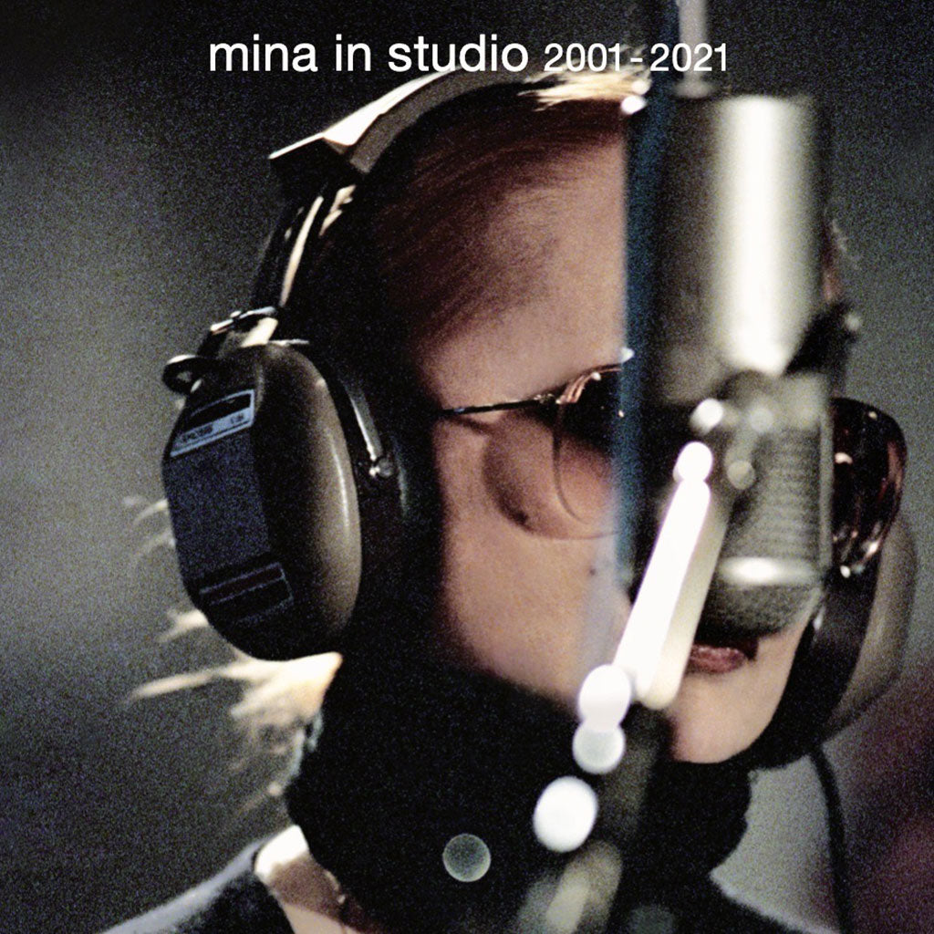 MINA IN STUDIO 2001⎼2021